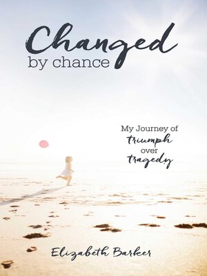cover image of Changed by Chance